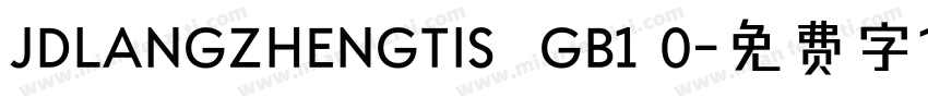 JDLANGZHENGTIS  GB1 0字体转换